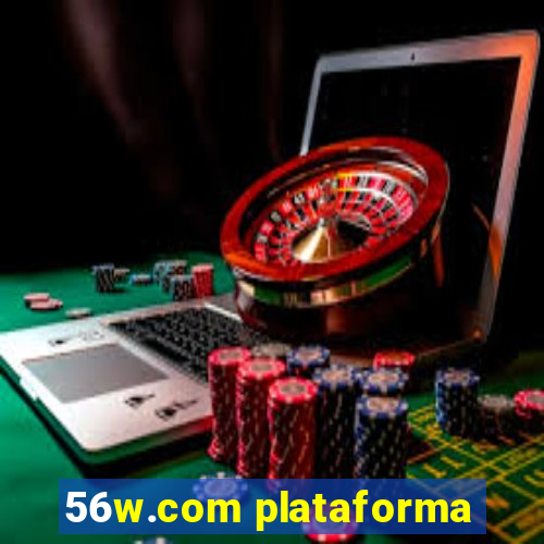 56w.com plataforma